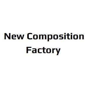 New Composition Factory