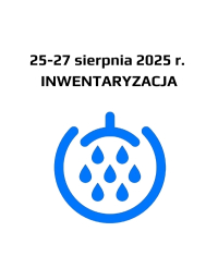 27-29 sierpnia 2025 - INWENTARYZACJA